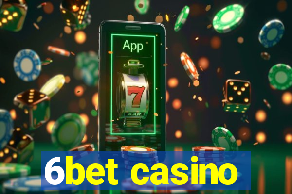 6bet casino